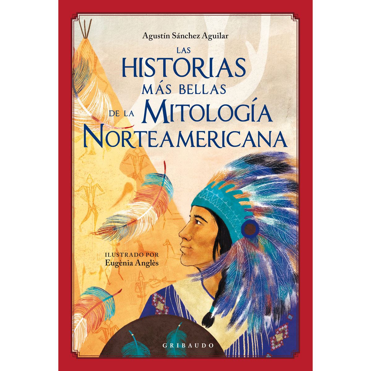 Las historias más bellas de la mitología norteamericana