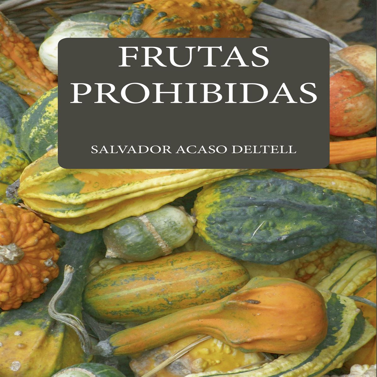 Frutas Prohibidas