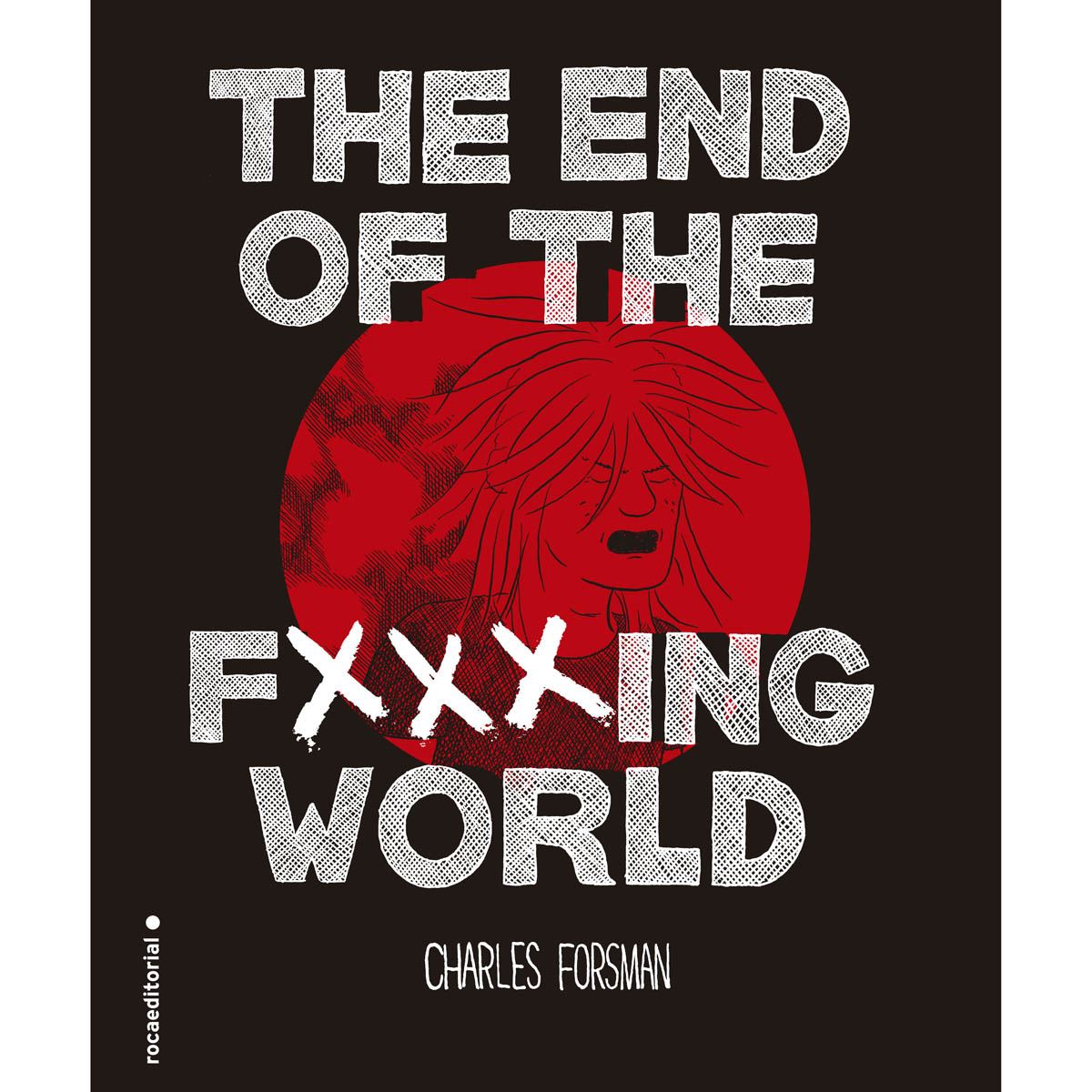 The End Of The Fxxxing World