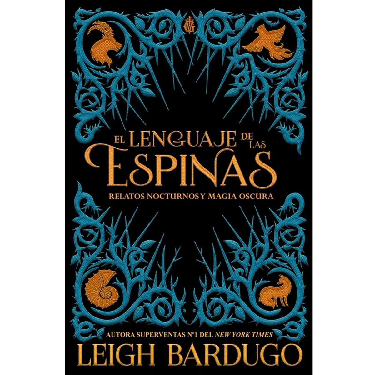 El Lenguaje De Las Espinas