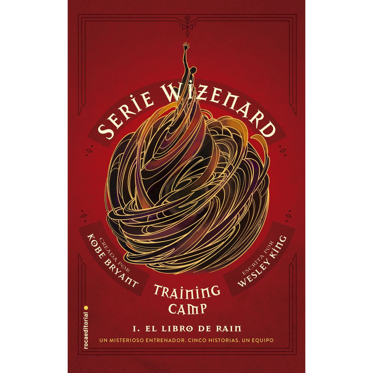Training Camp. El Libro De Rain (Serie Wizenard)