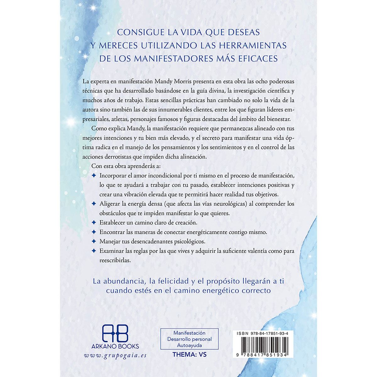 El poder de la manifestación. Los 8 secretos con los que harás realidad tus sueños