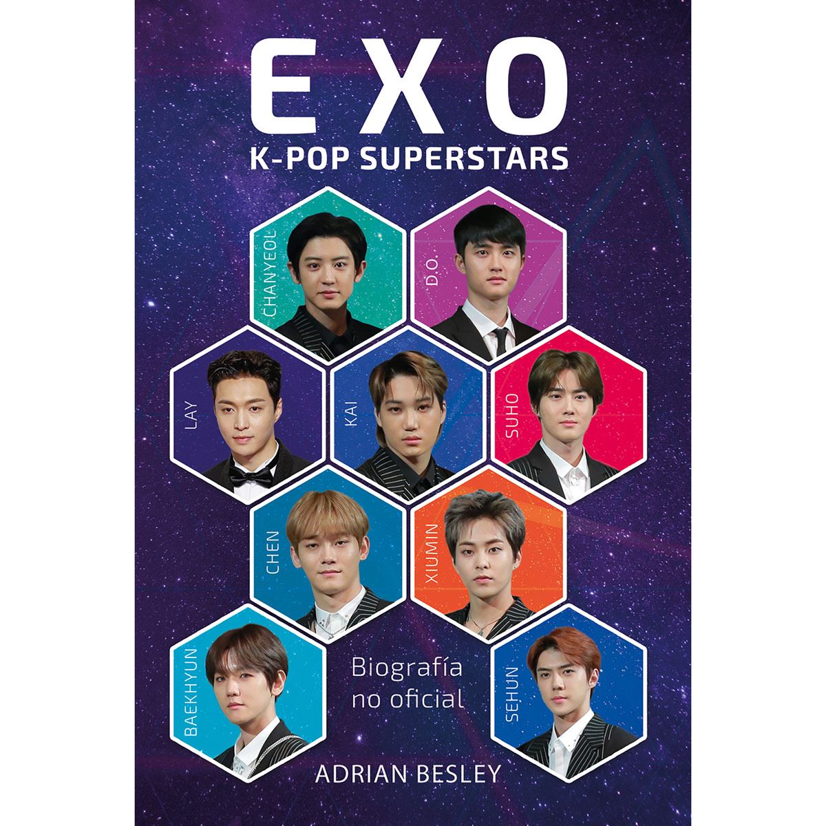 Exo. K-Pop Superstars. La Biografía No Oficial