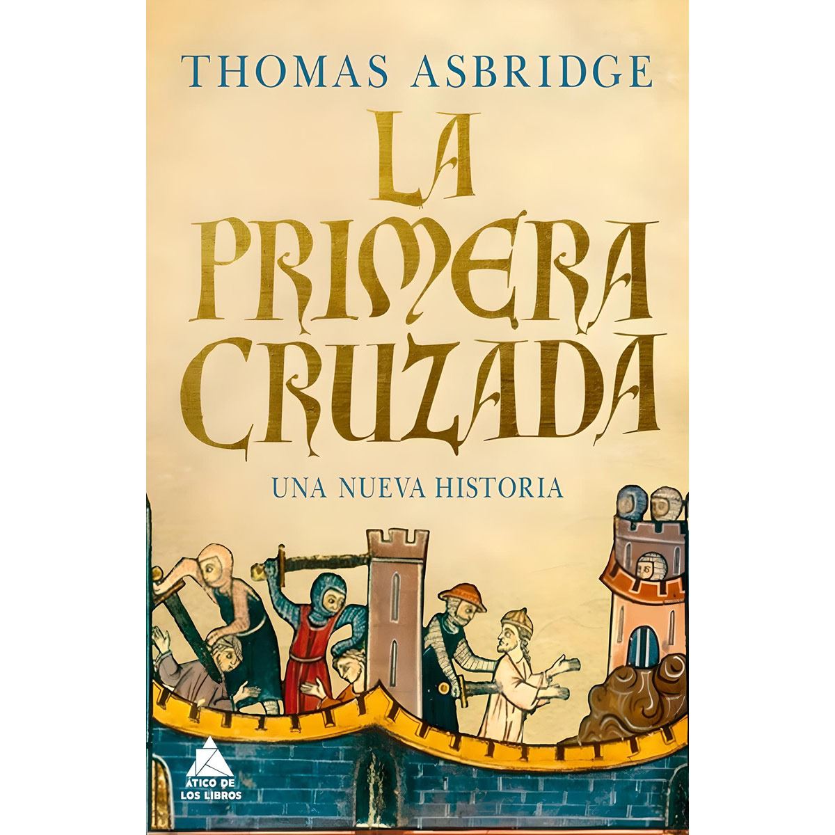 La Primera cruzada