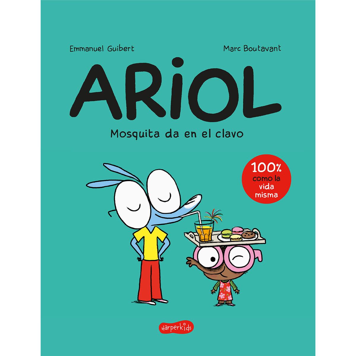 Ariol 5. Mosquita da en el clavo