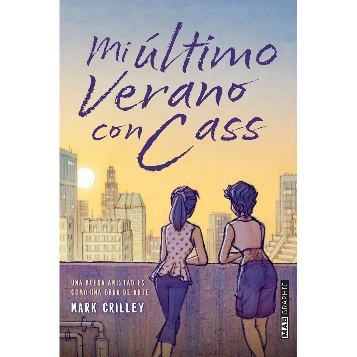 Mi último verano con Cass