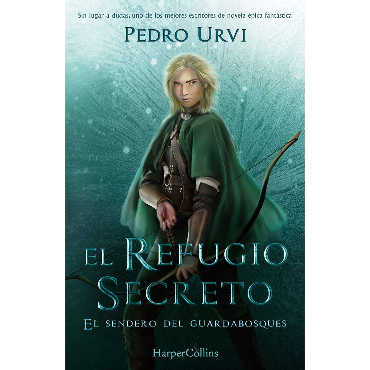 El refugio secreto: (El sendero del guardabosques, Libro 5)