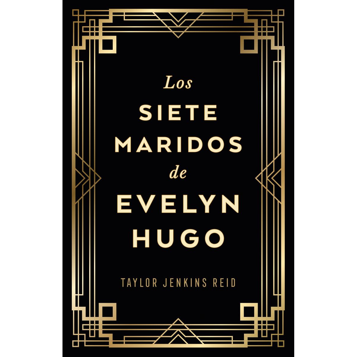 Los Siete Maridos De Evelyn Hugo, Edición De Lujo