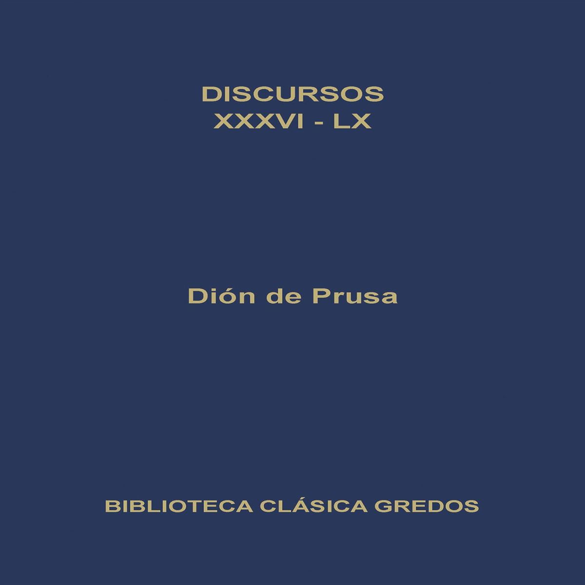 Discursos XXXVI-LX