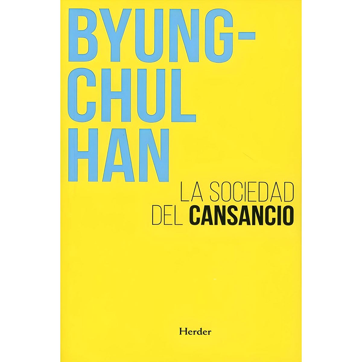 La Sociedad Del Cansancio