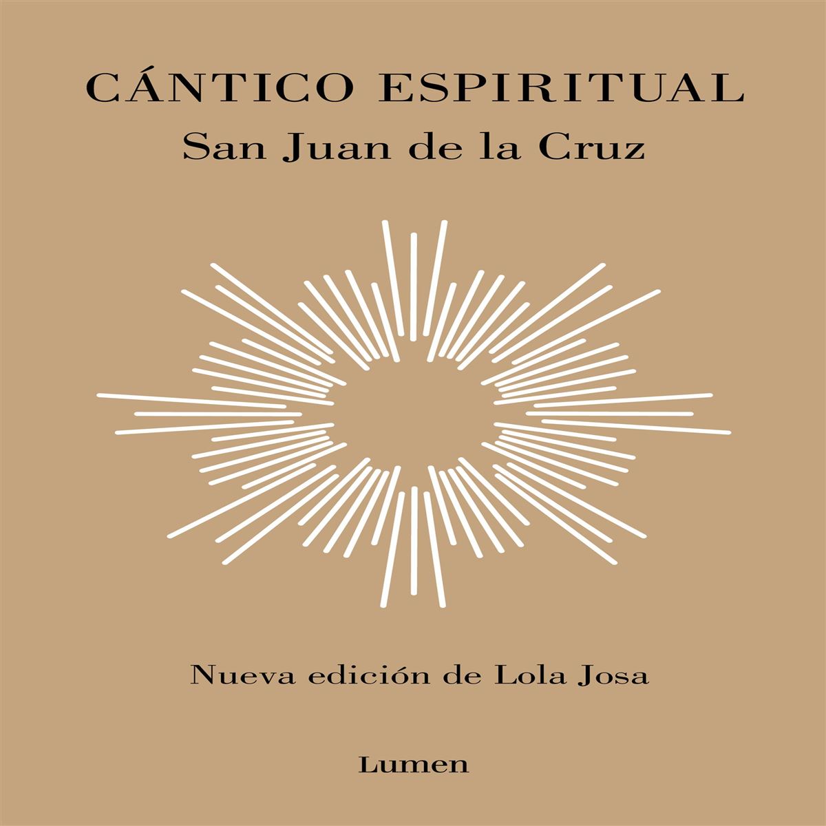 Cántico espiritual (Edición by Cruz, San Juan De La