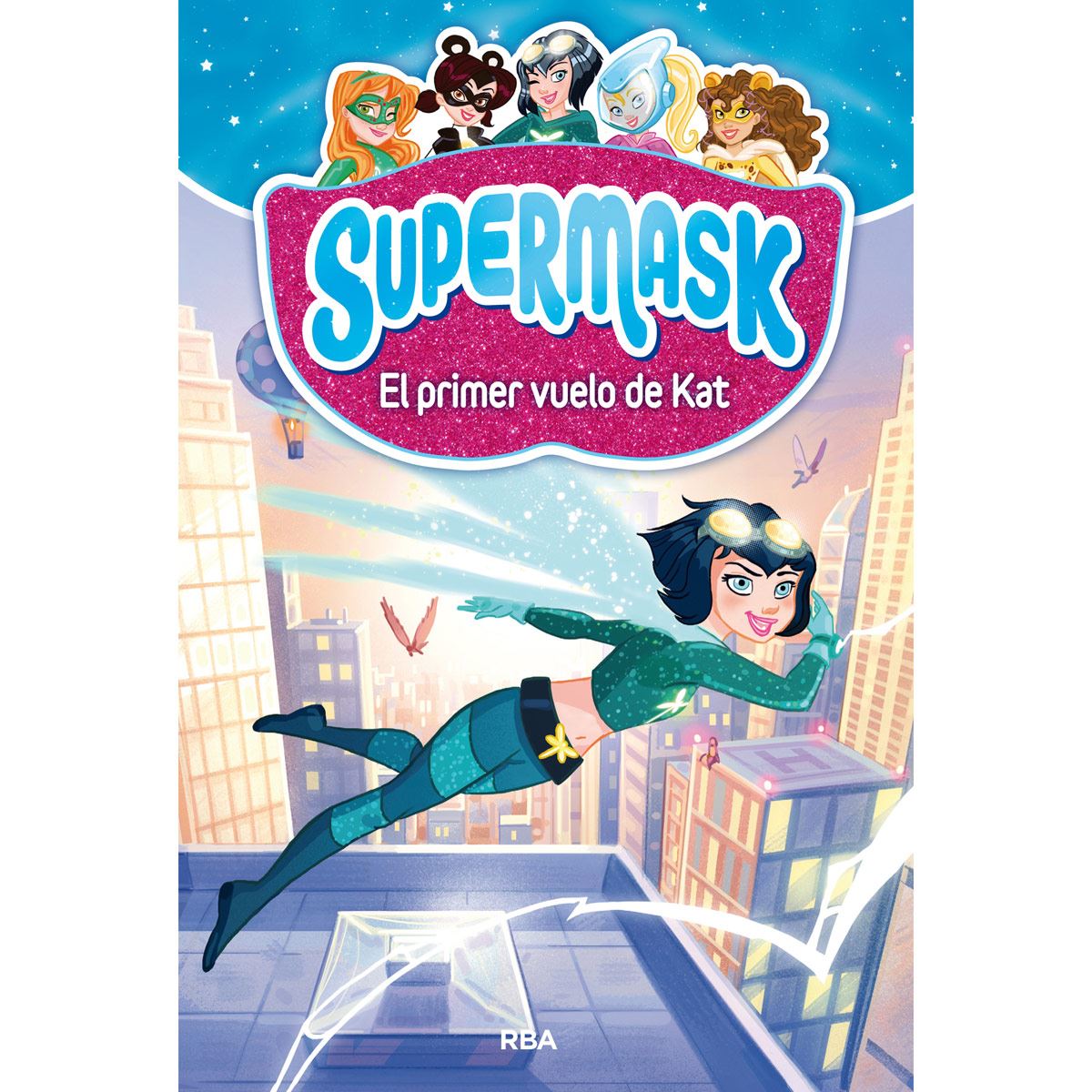 Supermask 1 El Primer Vuelo De Kat