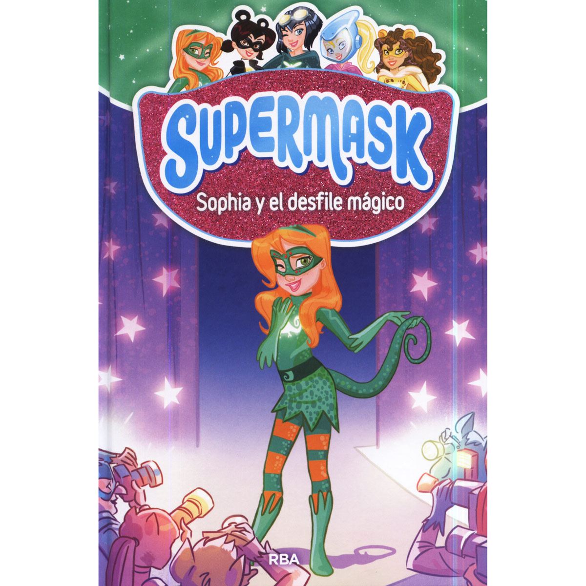 Supermask 3 Sophia Y El Desfile Mágico