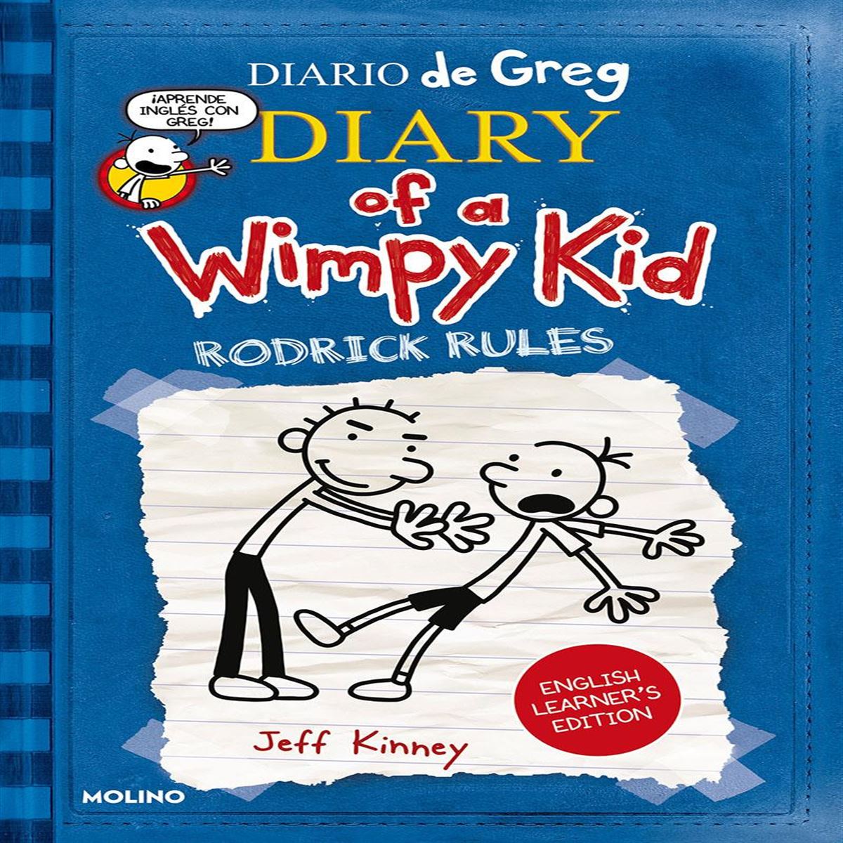 Greg Rukes Diario de Greg 2. English Learner's Edition. Rodrick rules