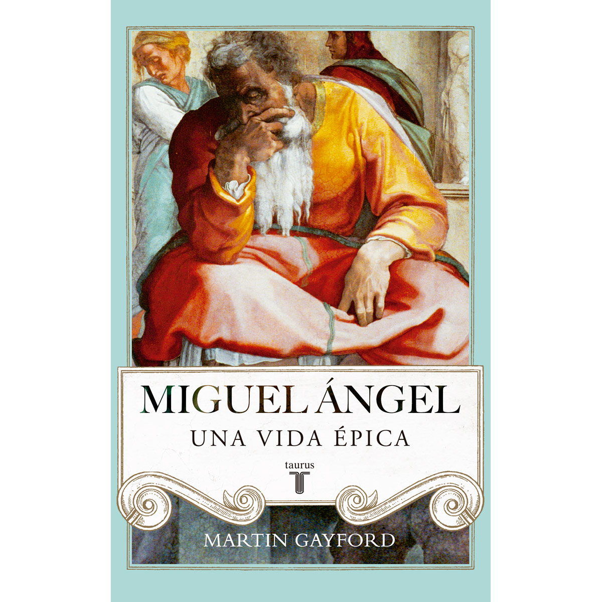 Miguel Ángel: Una vida épica