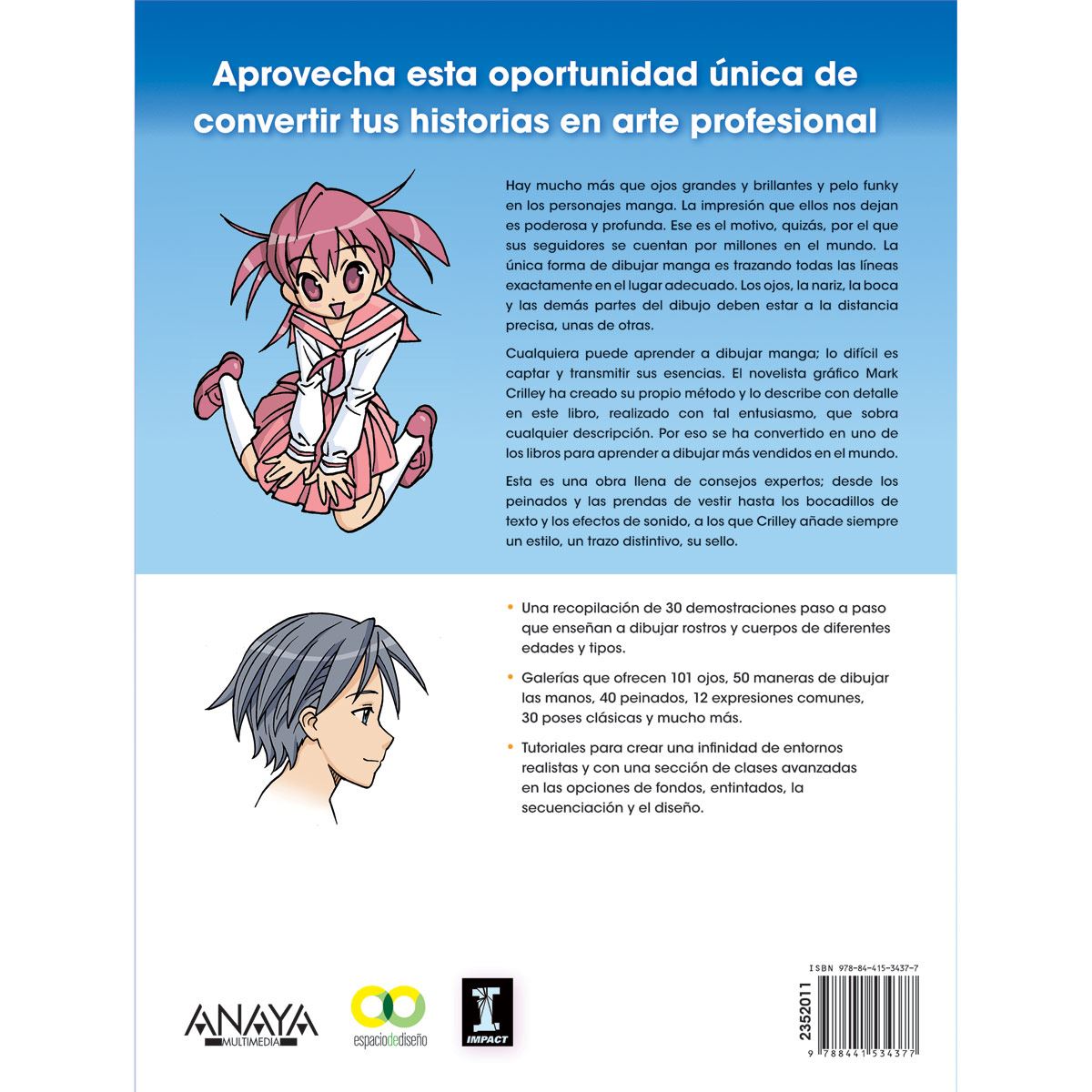 Dominar el Manga 1. 30 Lecciones de Dibujo del Creador de Akiko