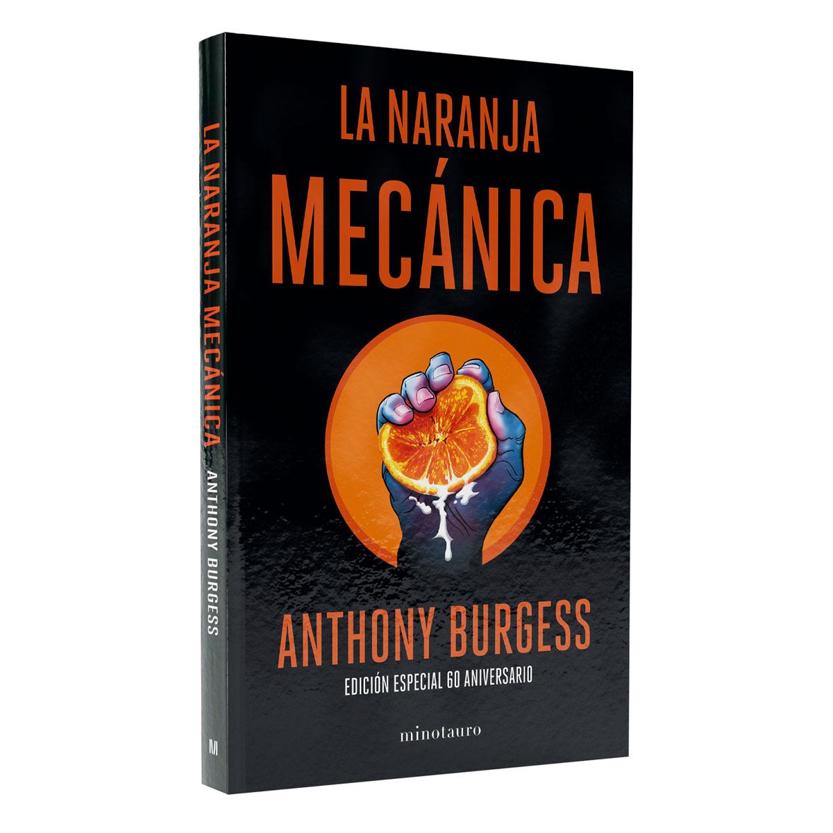 La naranja mecánica. Edición especial 60 aniversario