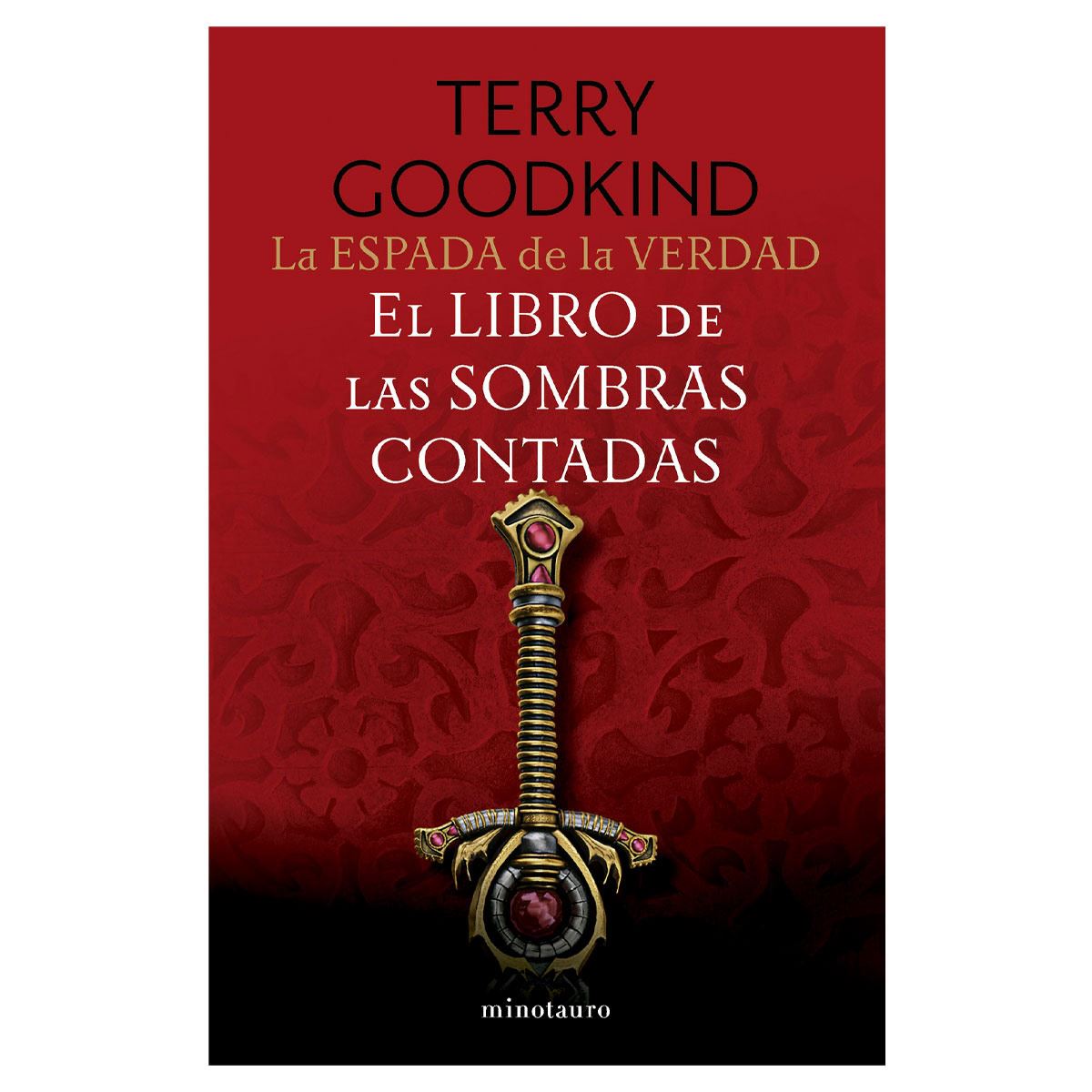 La espada de la verdad 1. El libro de las sombras contadas
