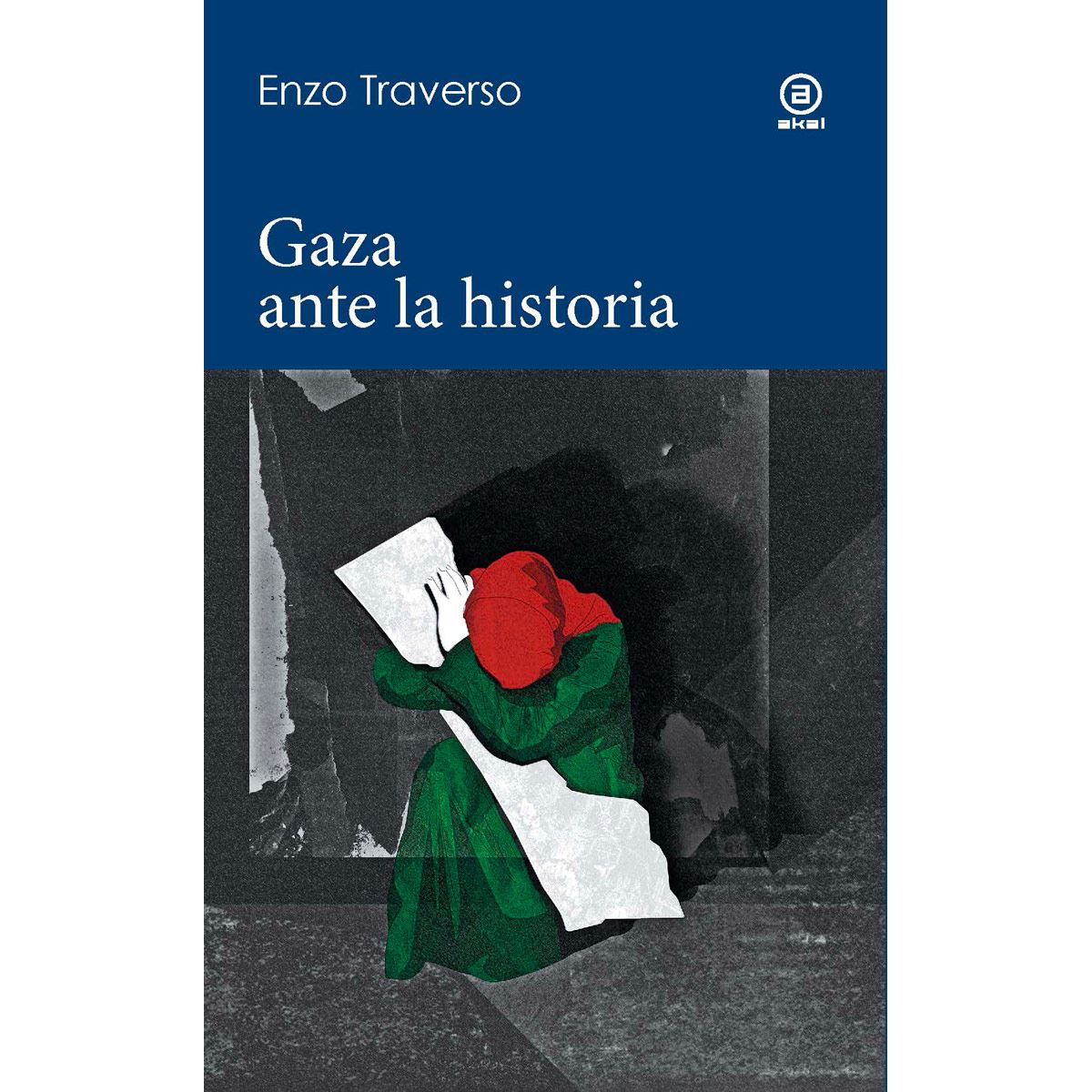 Gaza ante la historia