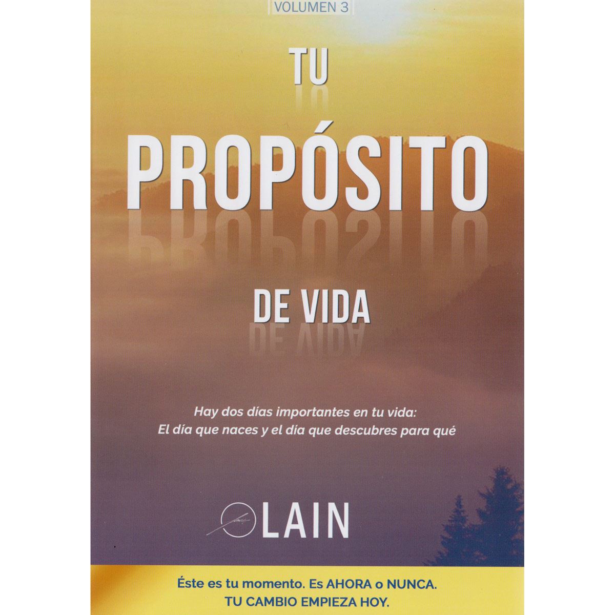 Tu Propósito De Vida Volumen 3