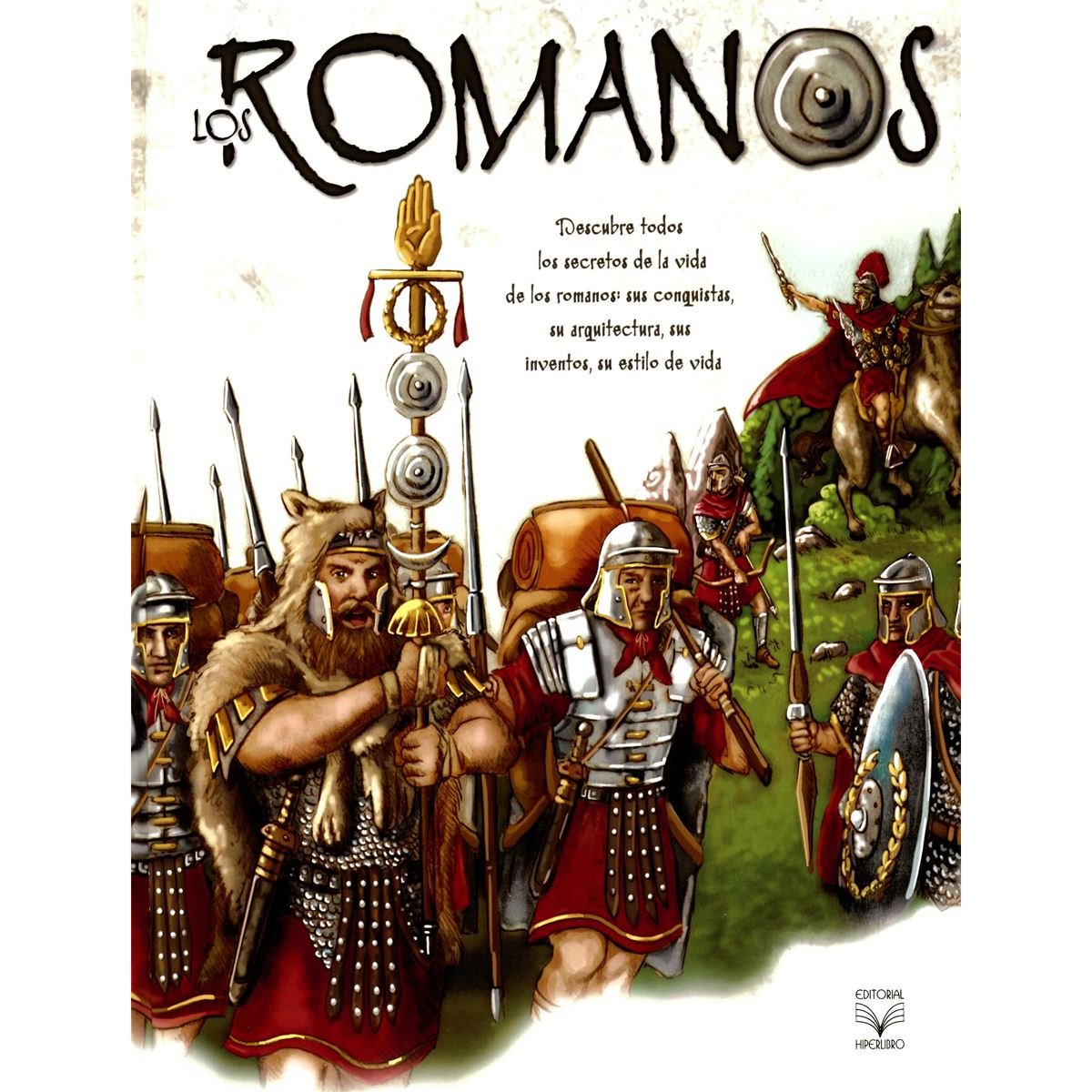 Los romanos (Descubriendo)