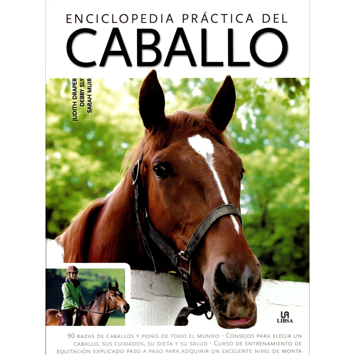Enciclopedia Práctica Del Caballo
