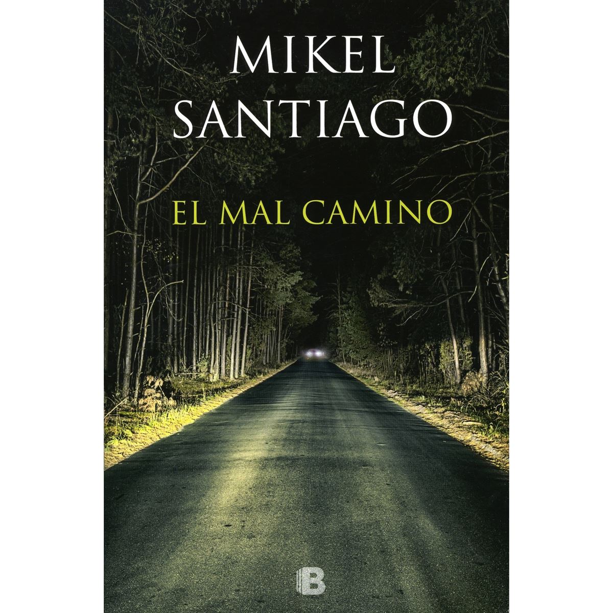 El Mal Camino