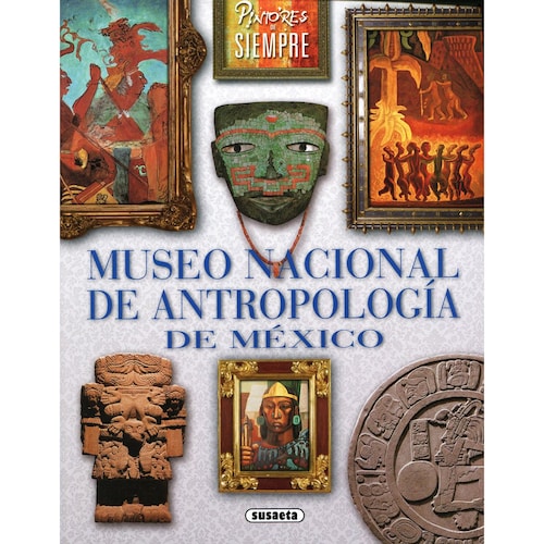 Museo nacional de antropología de México