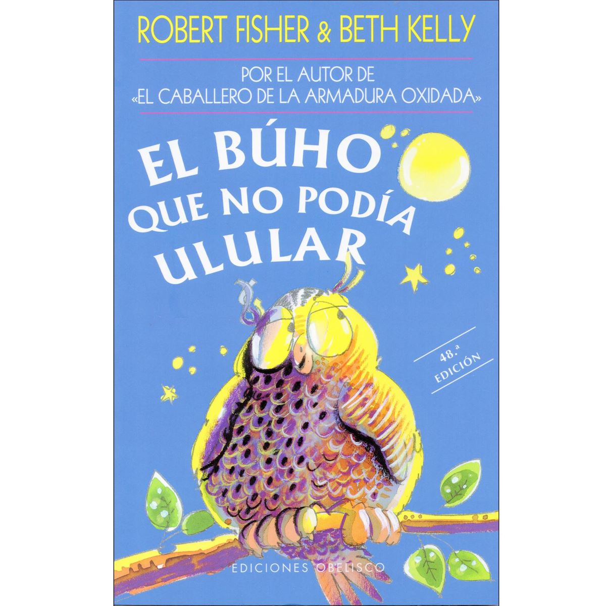 El Búho Que No Podia Ulular