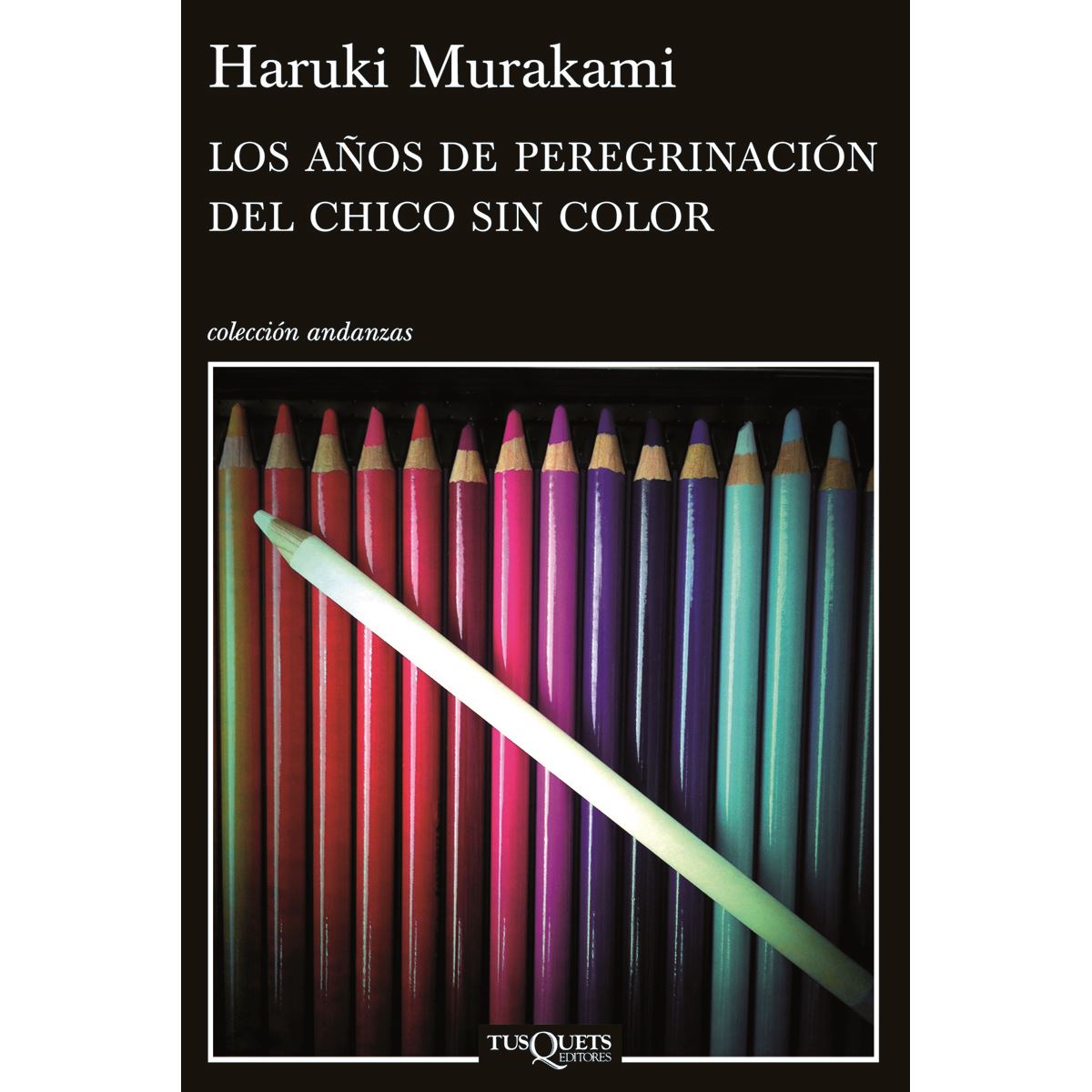 Los años de peregrinación del chico sin color