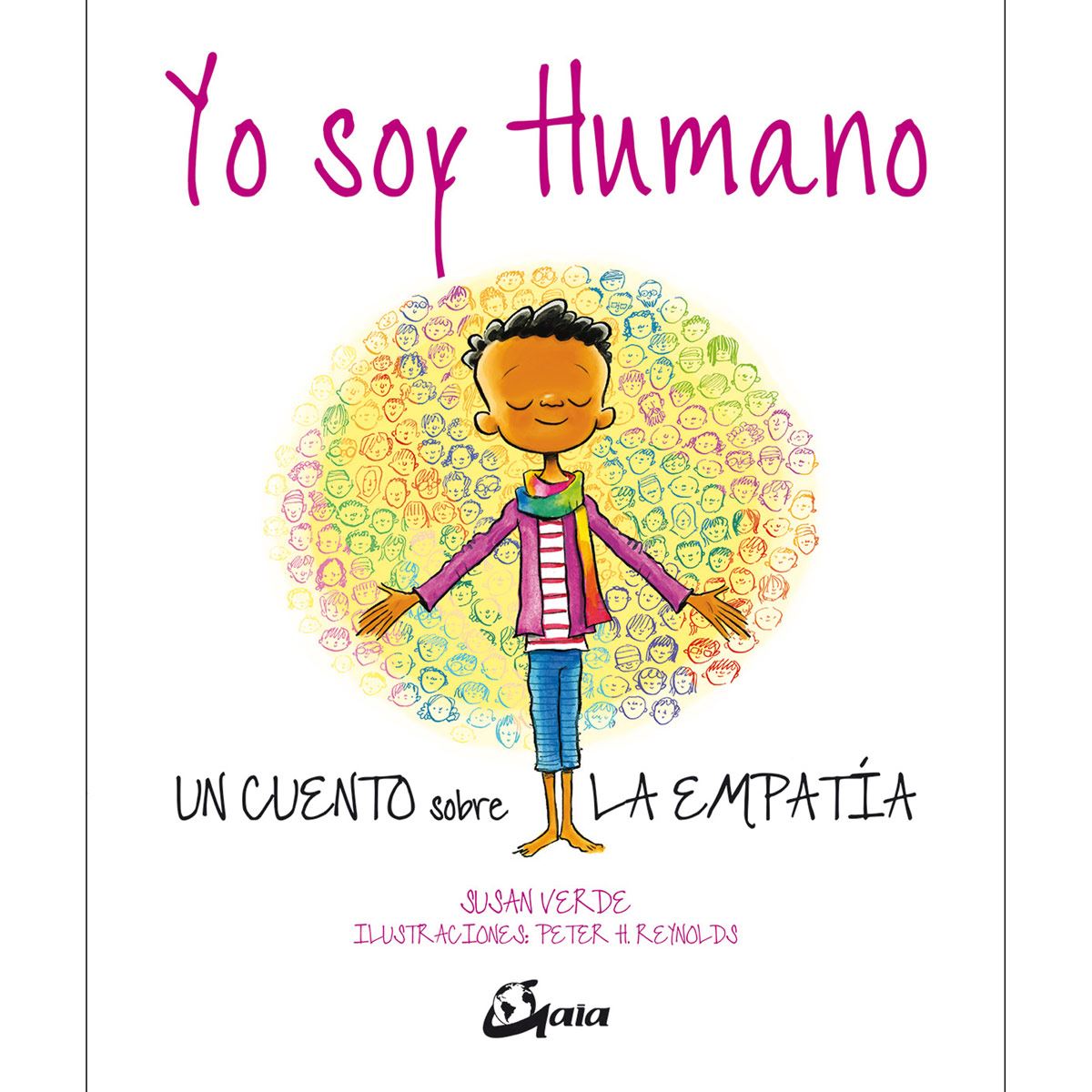 Yo Soy Humano. Un Cuento Sobre La Empatía