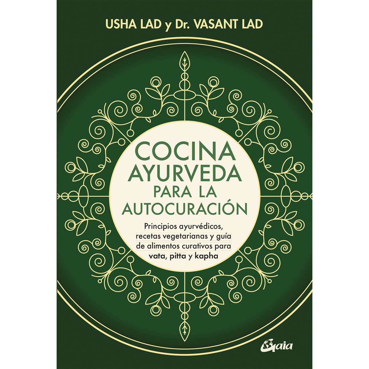 Cocina ayurveda para la autocuración
