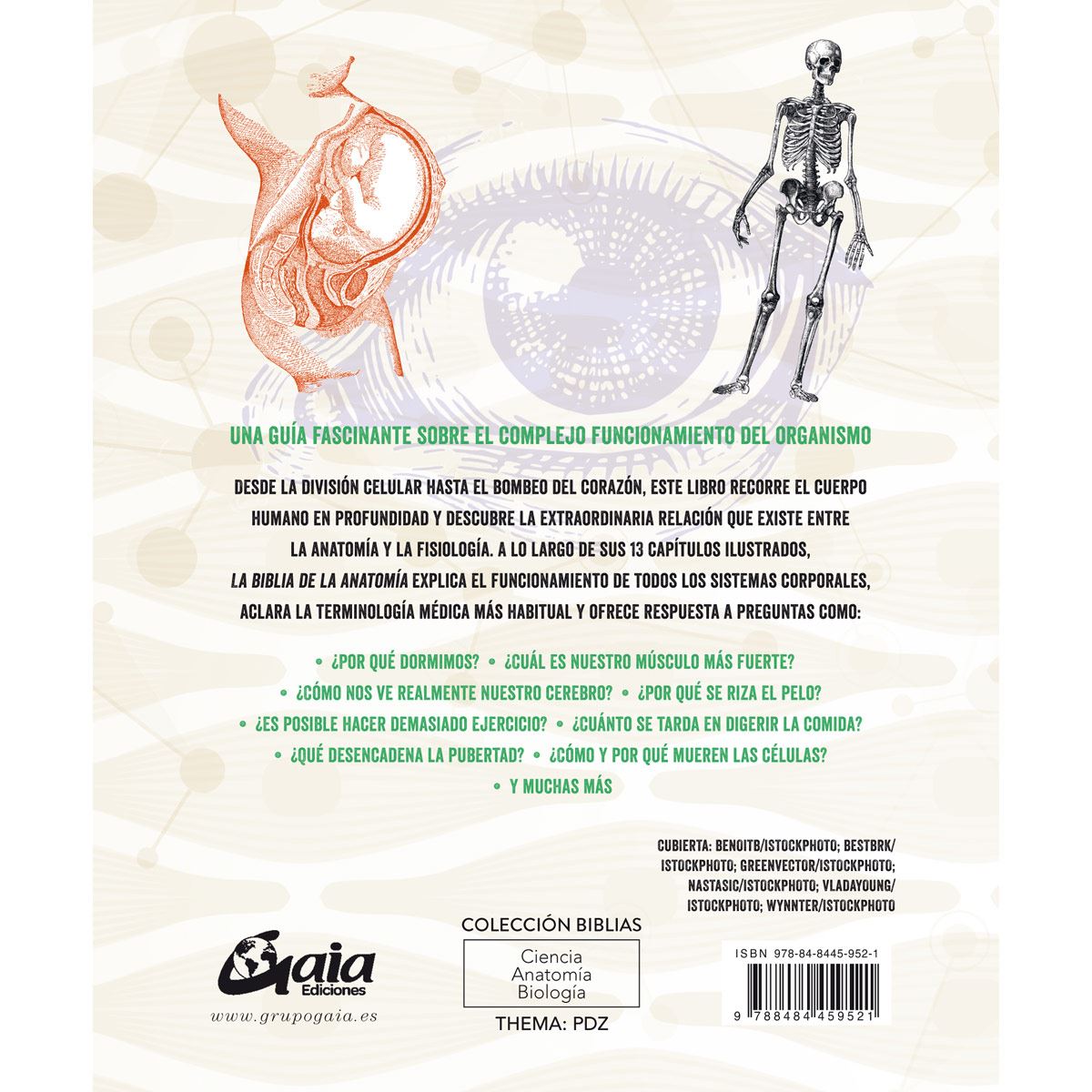 La biblia de la anatomía, Descubre la asombrosa biología de tu cuerpo