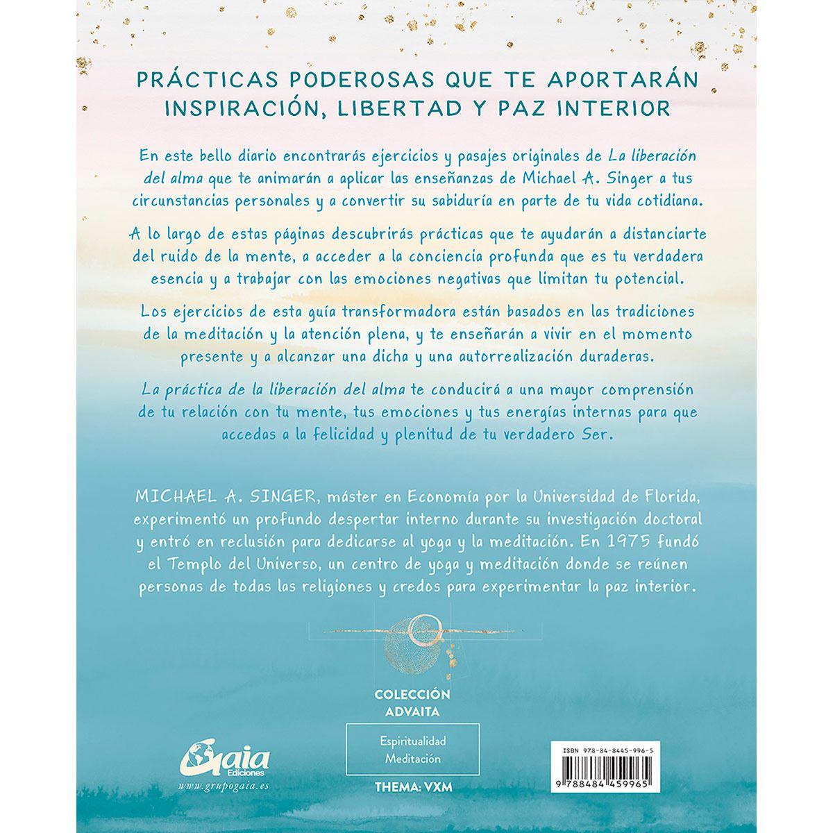 La práctica de la liberación del alma, Diario y guía de ejercicios