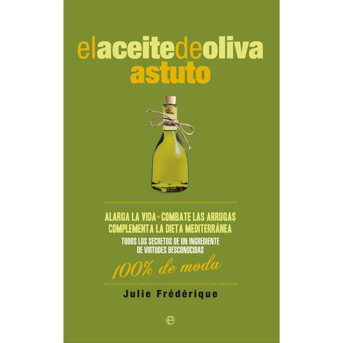 El Aceite Astuto