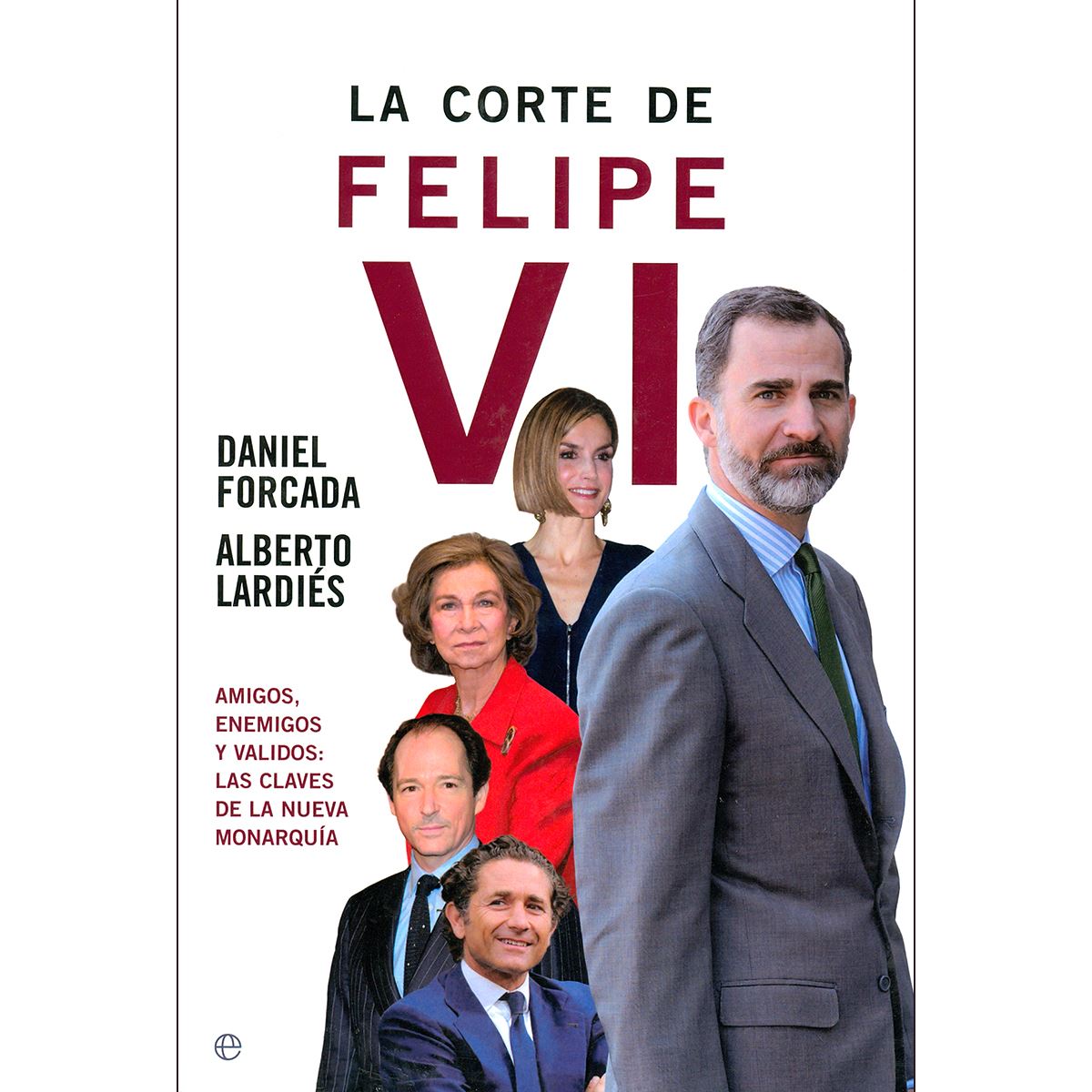 La Corte De Felipe Vi