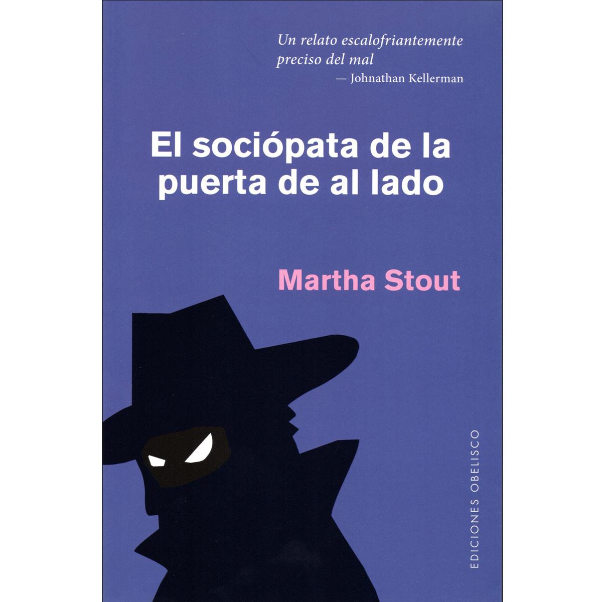 El Sociópata De La Puerta De Al Lado