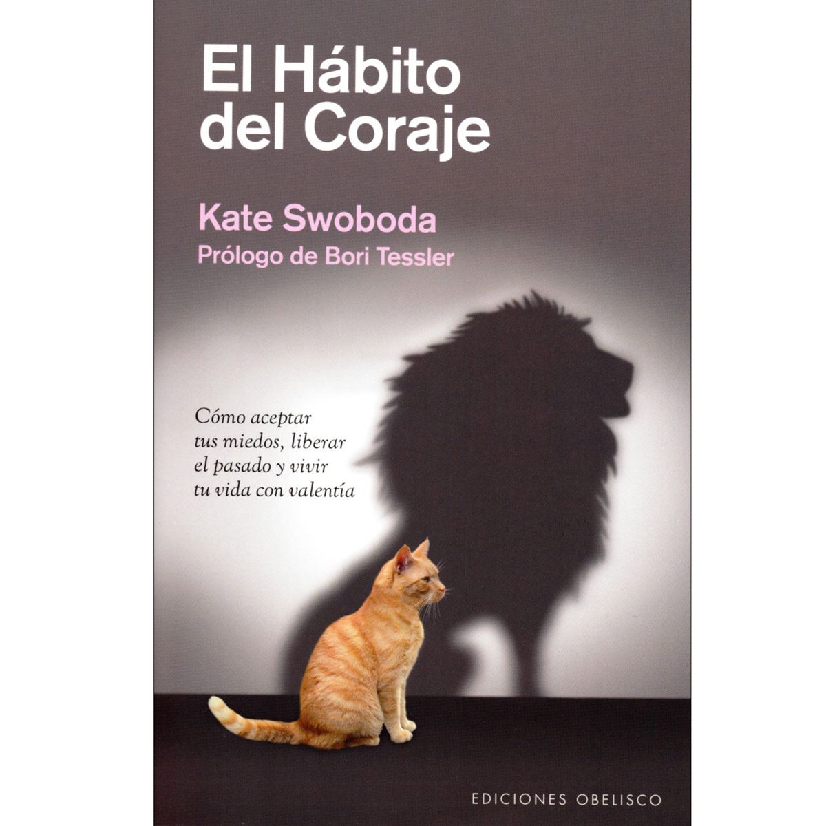 Habito Del Coraje, El