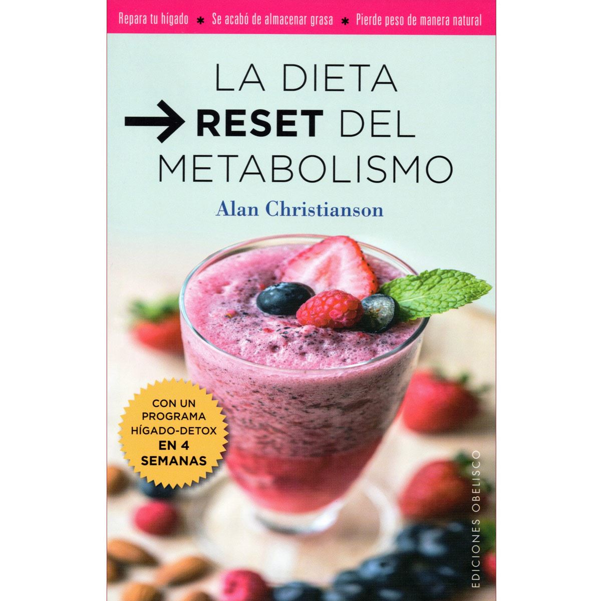 La Dieta Reset Del Metabolismo