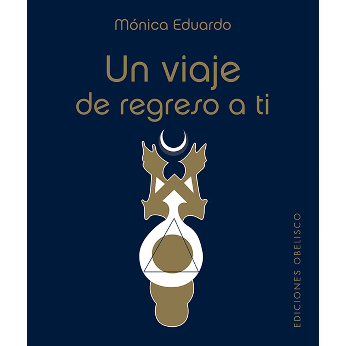 Un viaje de regreso a ti (Libro + Cartas)