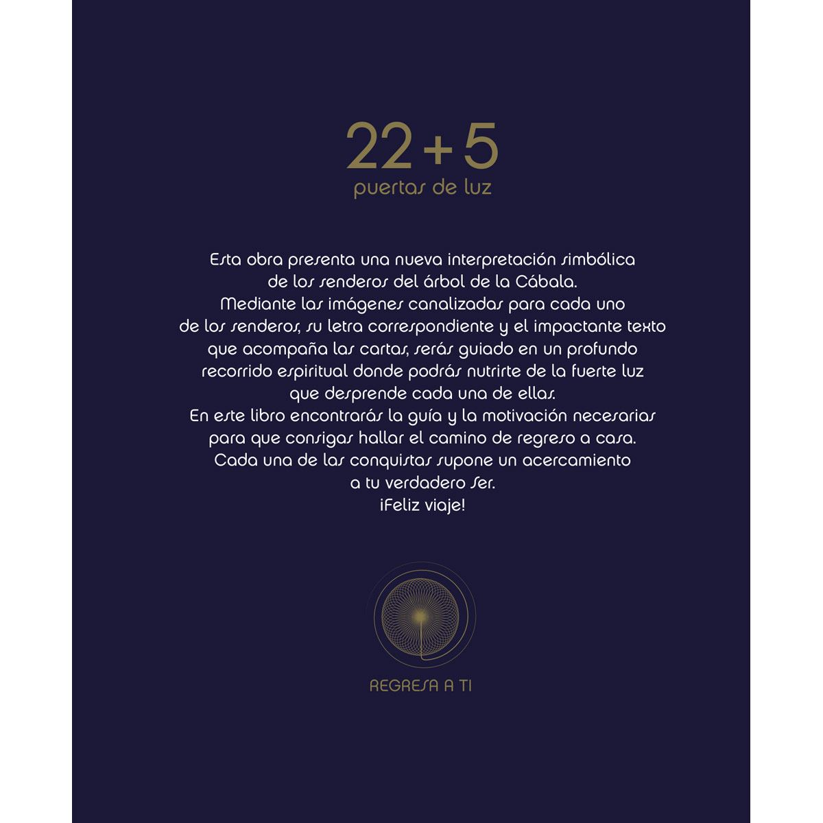 Un viaje de regreso a ti (Libro + Cartas)