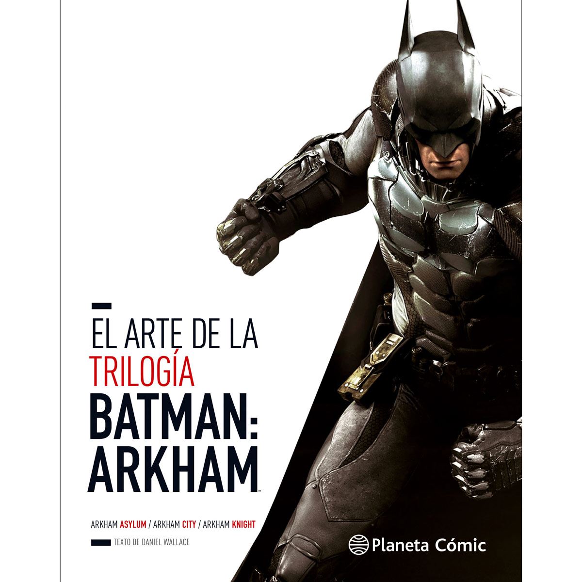 El arte de la trilog&#237;a Batman&#58; Arkham