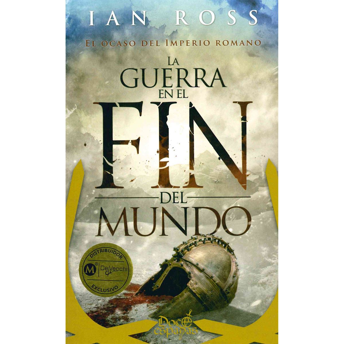 La Guerra En El Fin Del Mundo (12 Espadas)