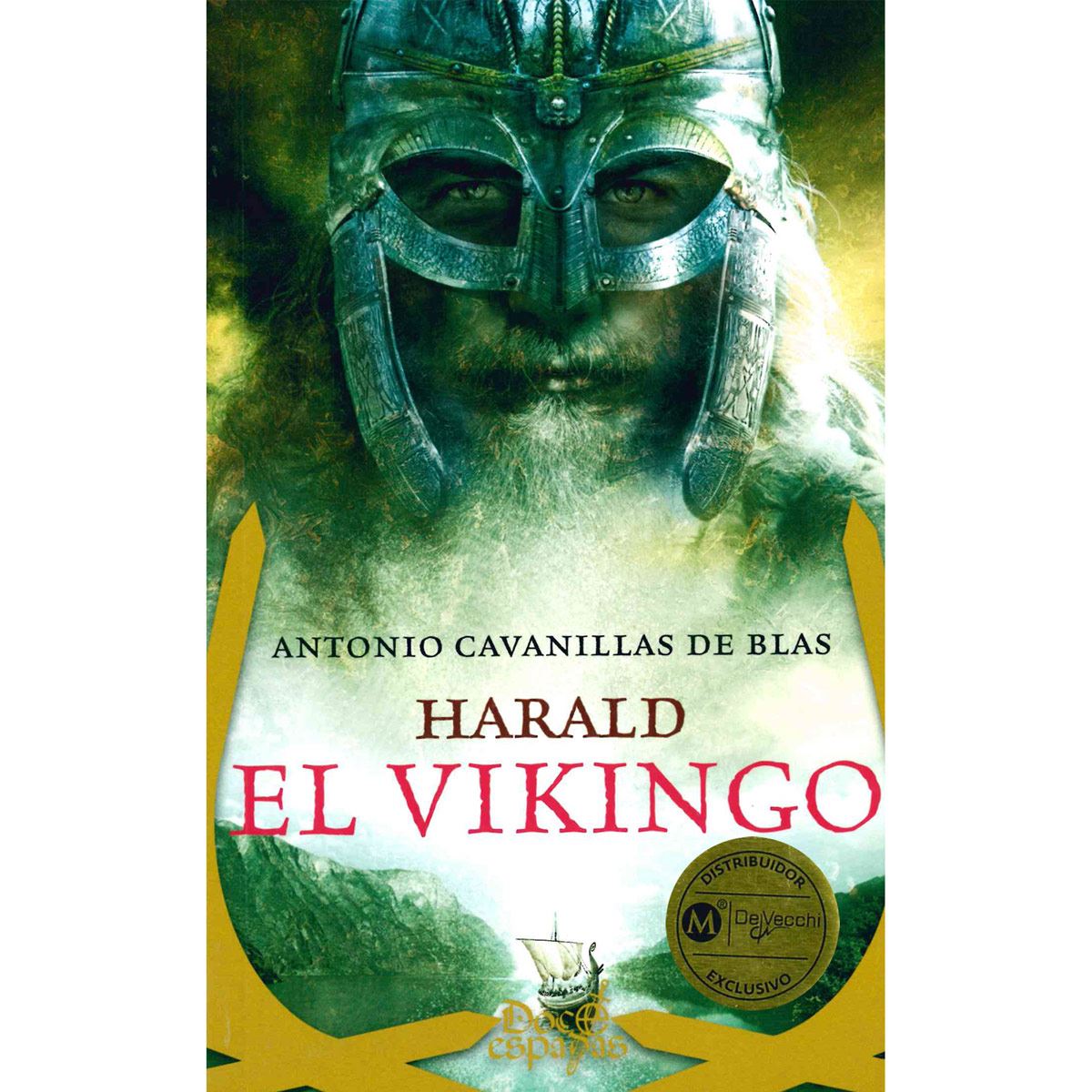 Harald. El Vikingo (12 Espadas)