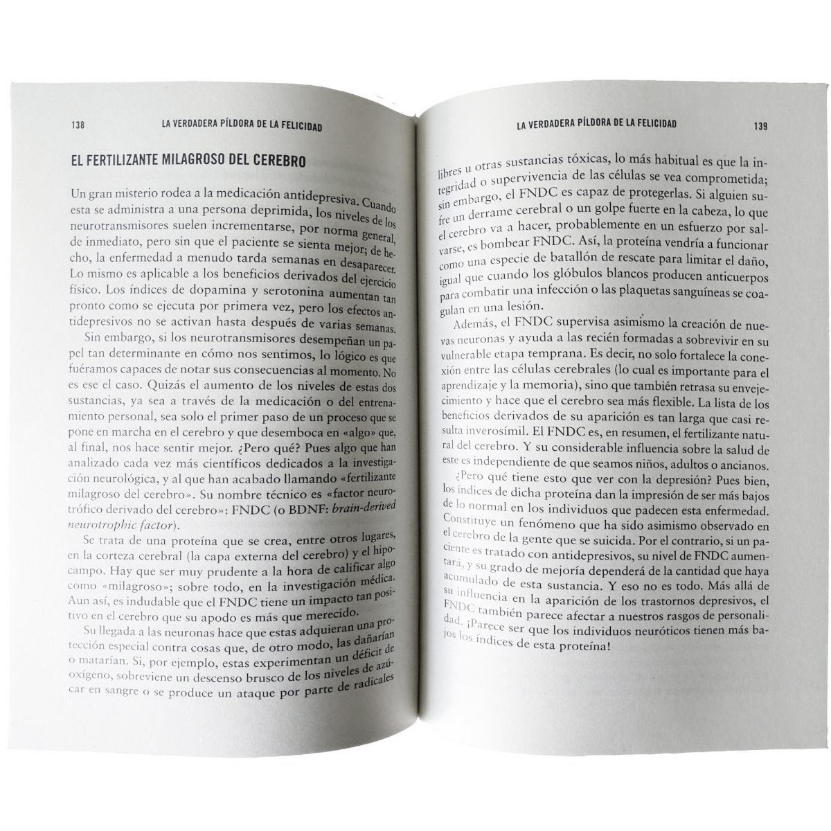 La verdadera píldora de la felicidad