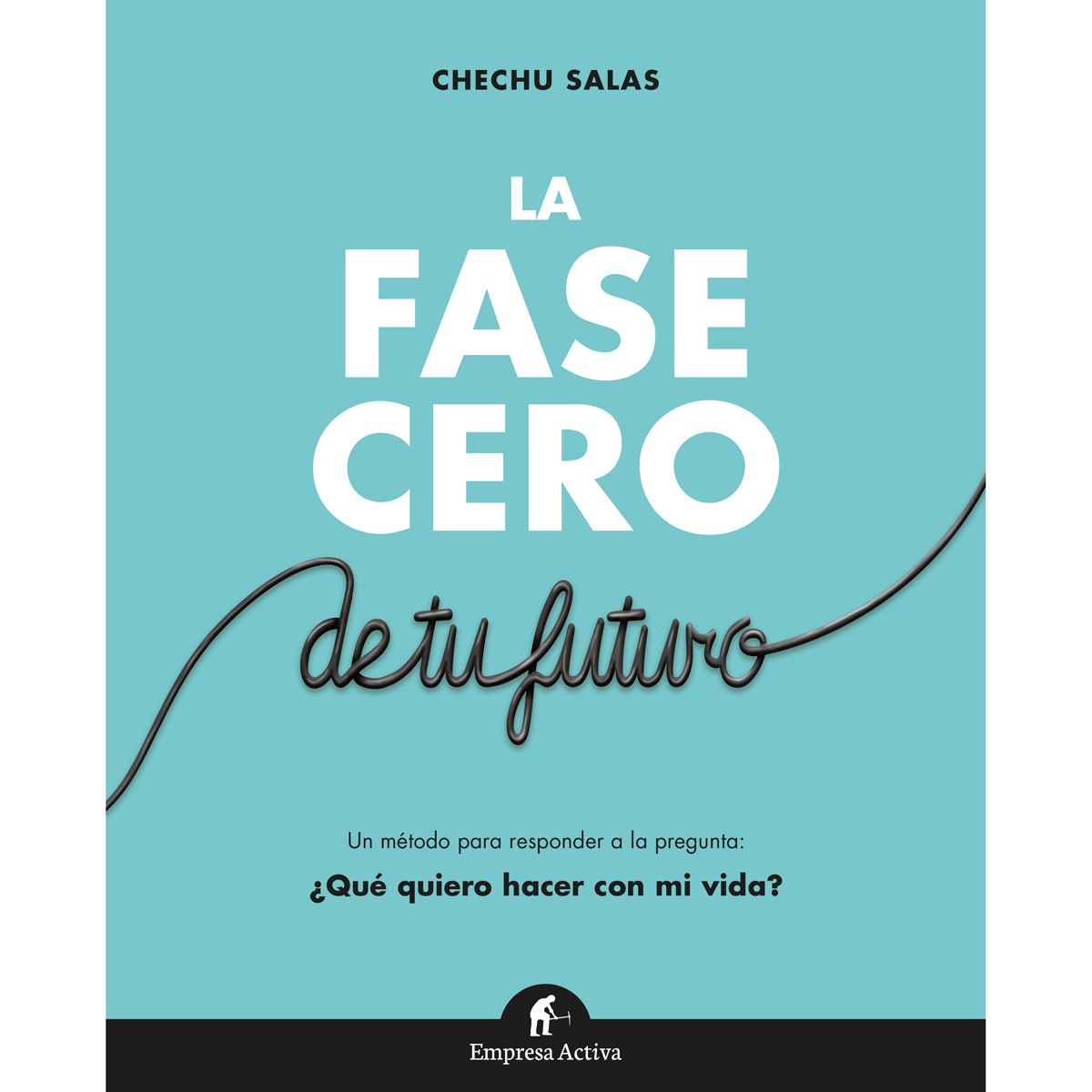 La Fase Cero De Tu Futuro