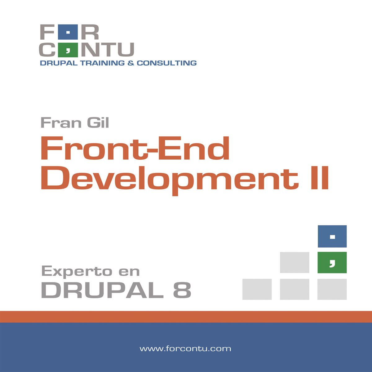 Experto en Drupal 8 Front-End Development II
