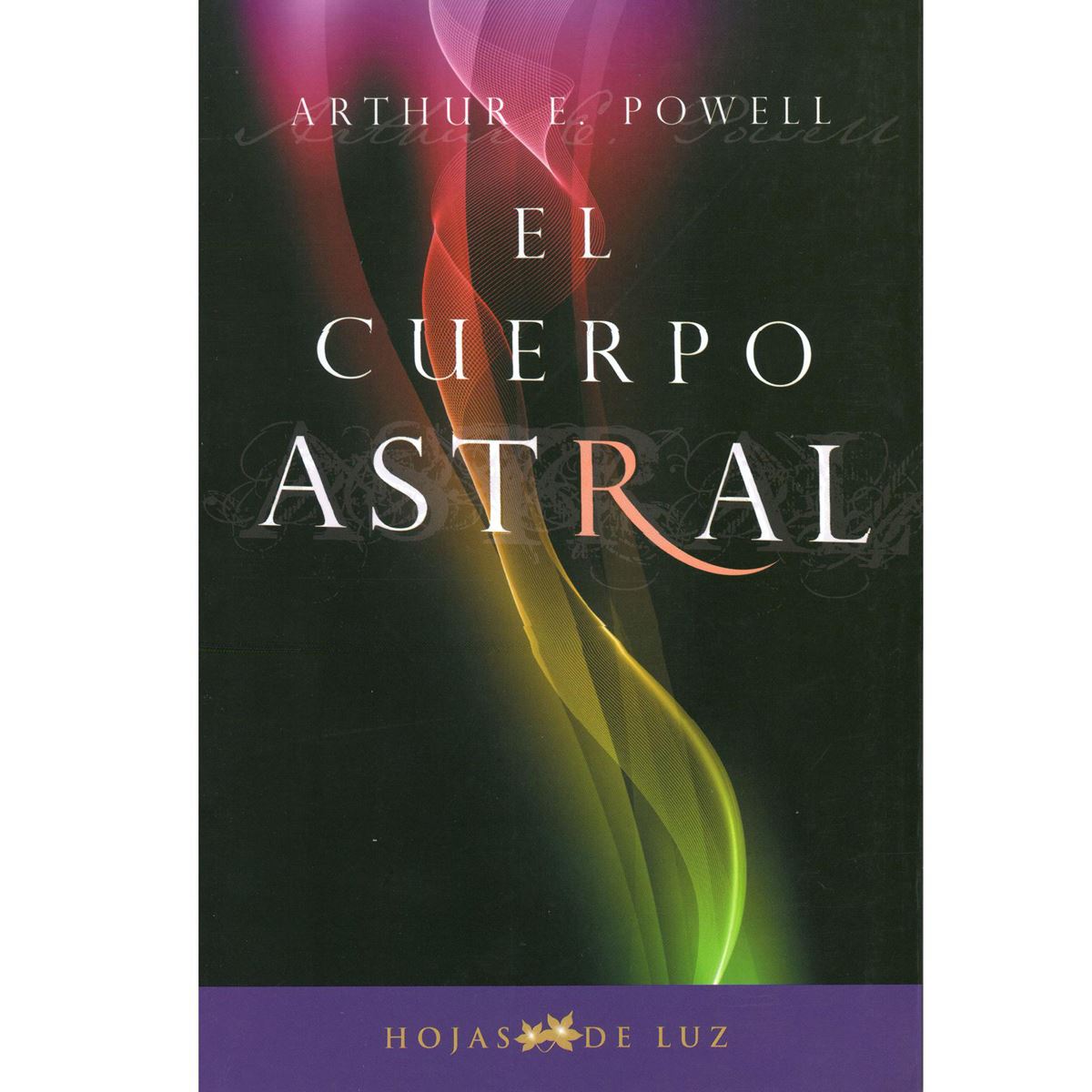 El Cuerpo Astral