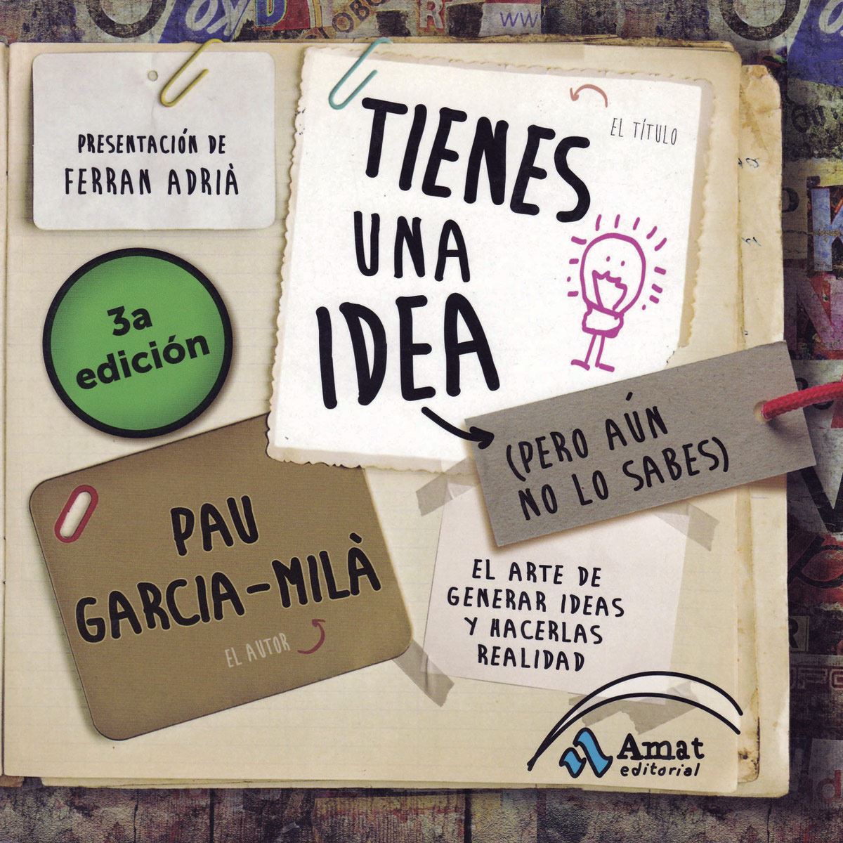 Tienes Una Idea