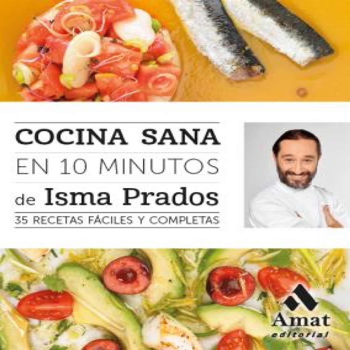 Cocina Sana En 10 Minutos